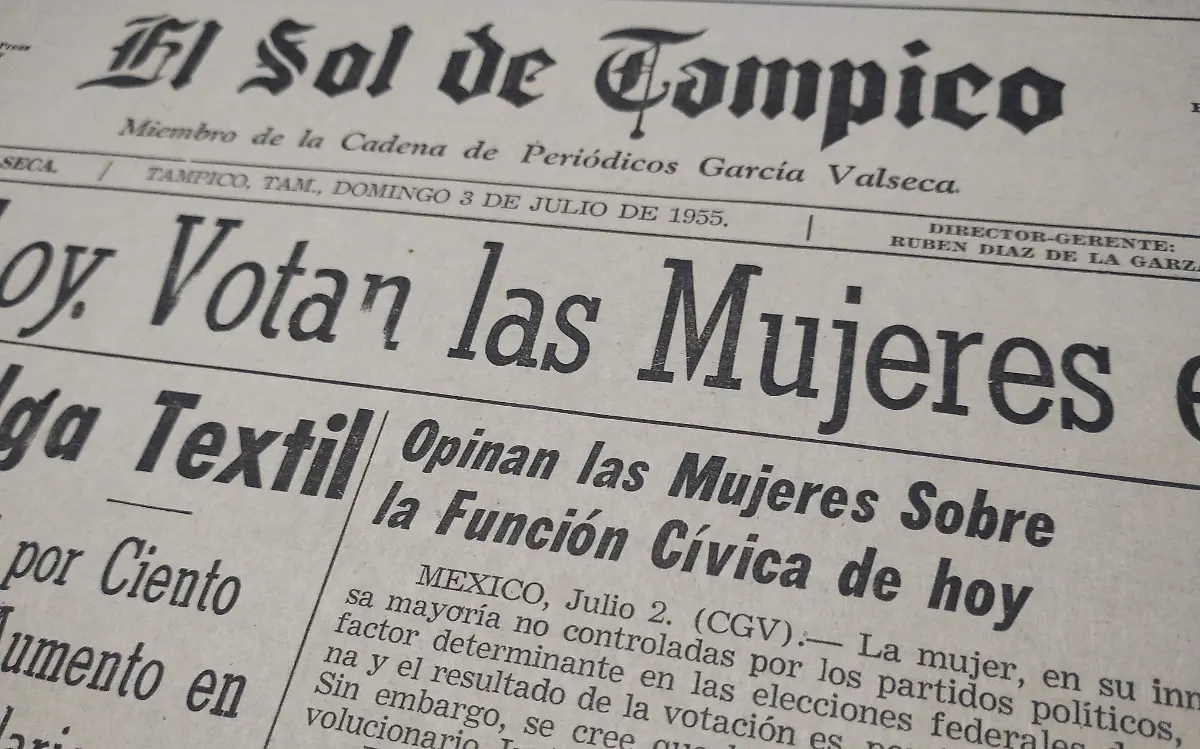 12-2_El 3 de julio de 1955 votaron por primera vez las tampiqueñas y las mujeres en todo México. Hemeroteca El Sol de Tampico1